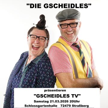 Tickets für Die Gscheidles -"Gscheidles-TV" am 21.03.2026 - Karten kaufen